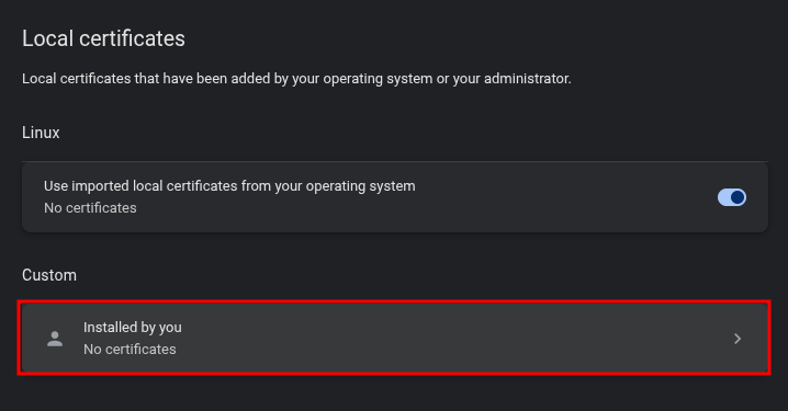 Chrome installed certificates